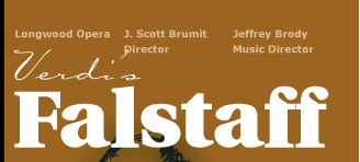 Verdi's Falstaff | J. Scott Brumit, Director | Jeffrey Brody, Music Director